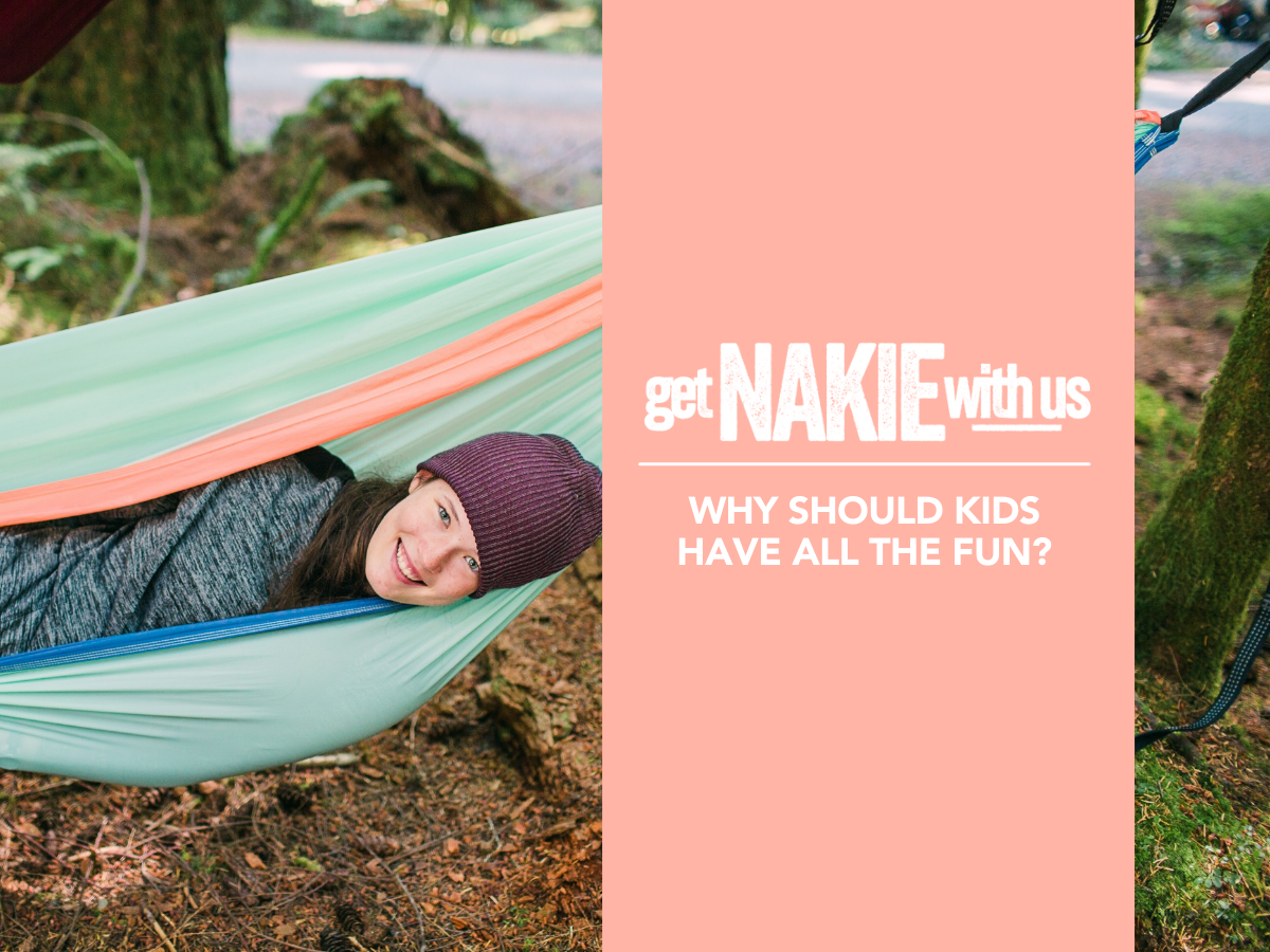 Why should kids have all the fun?