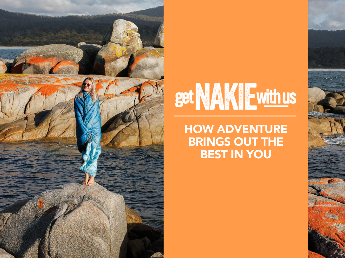 How adventure brings out the best in you